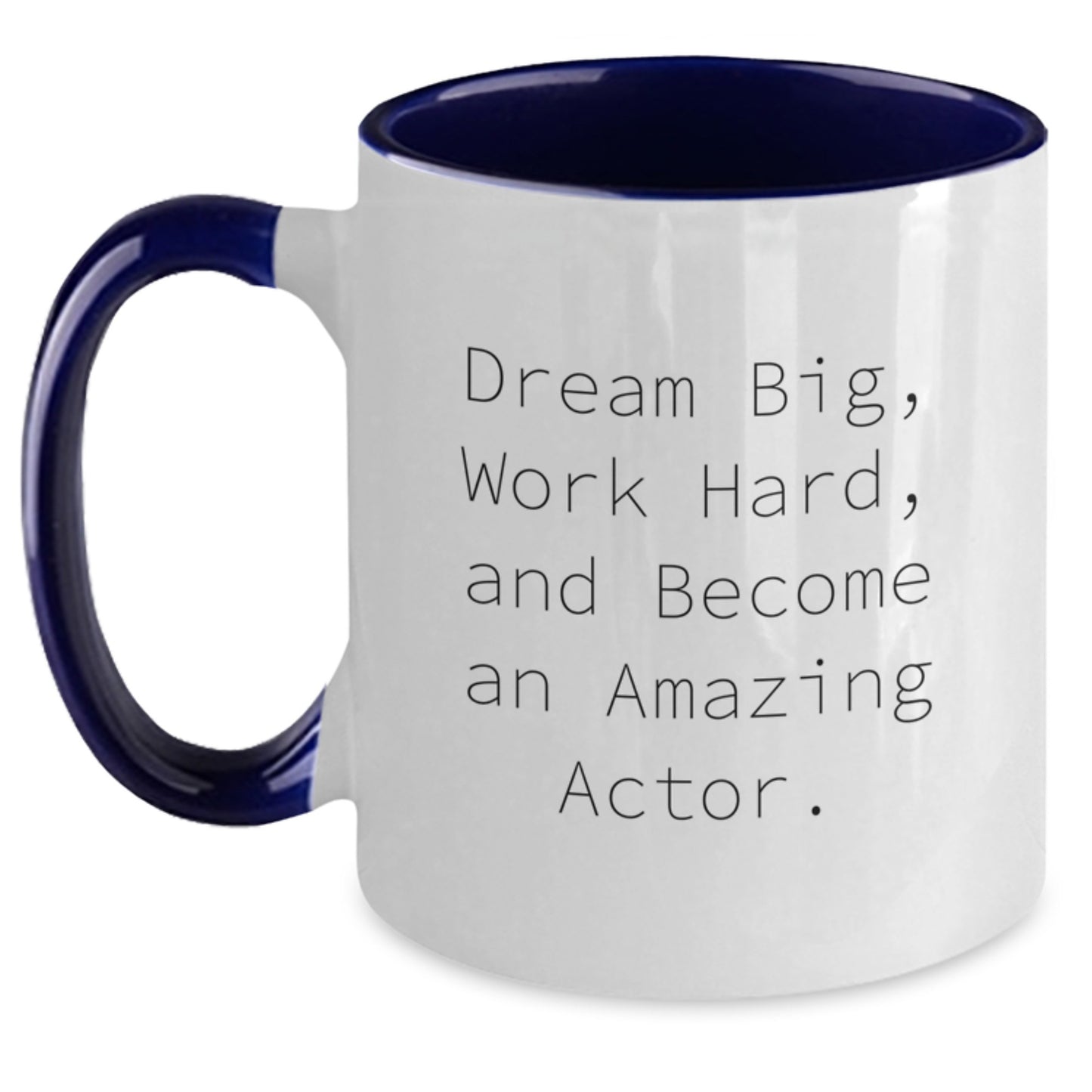 Funny Gift for Actor Friends and Family Members - Unique Two Tone Coffee Mug for Christmas Unique Gifts from Men to Actor Colleagues - Main