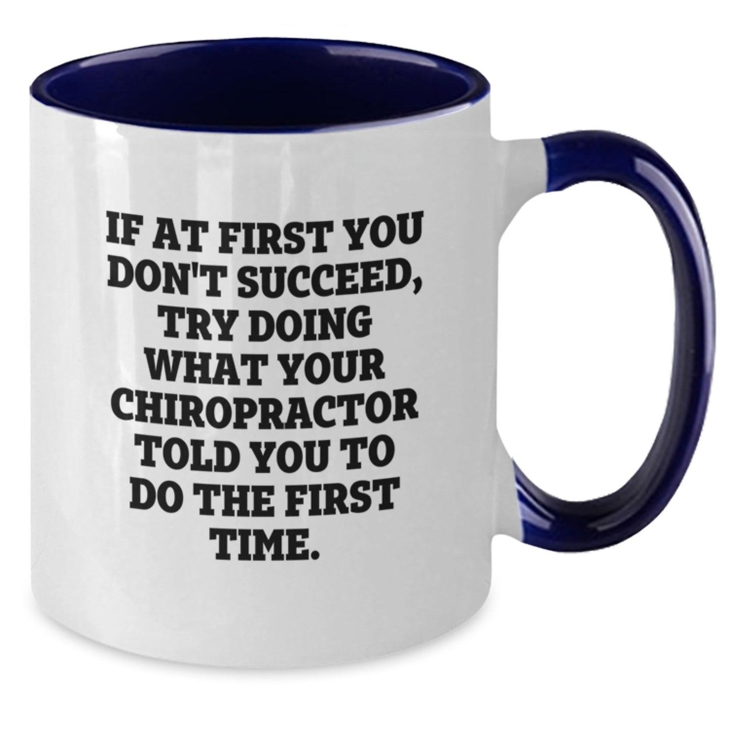 Funny Chiropractor Gifts from Friends for Graduation - Two Tone Coffee Mug - Additional