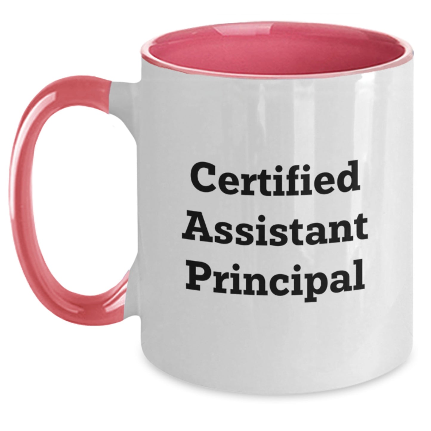 Funny Assistant Principal Gifts from Friends, Unique Two Tone Coffee Mug for Birthday, 'Certified Assistant Principal' Quote, 11oz Ceramic, Microwave and Dishwasher Safe - Main