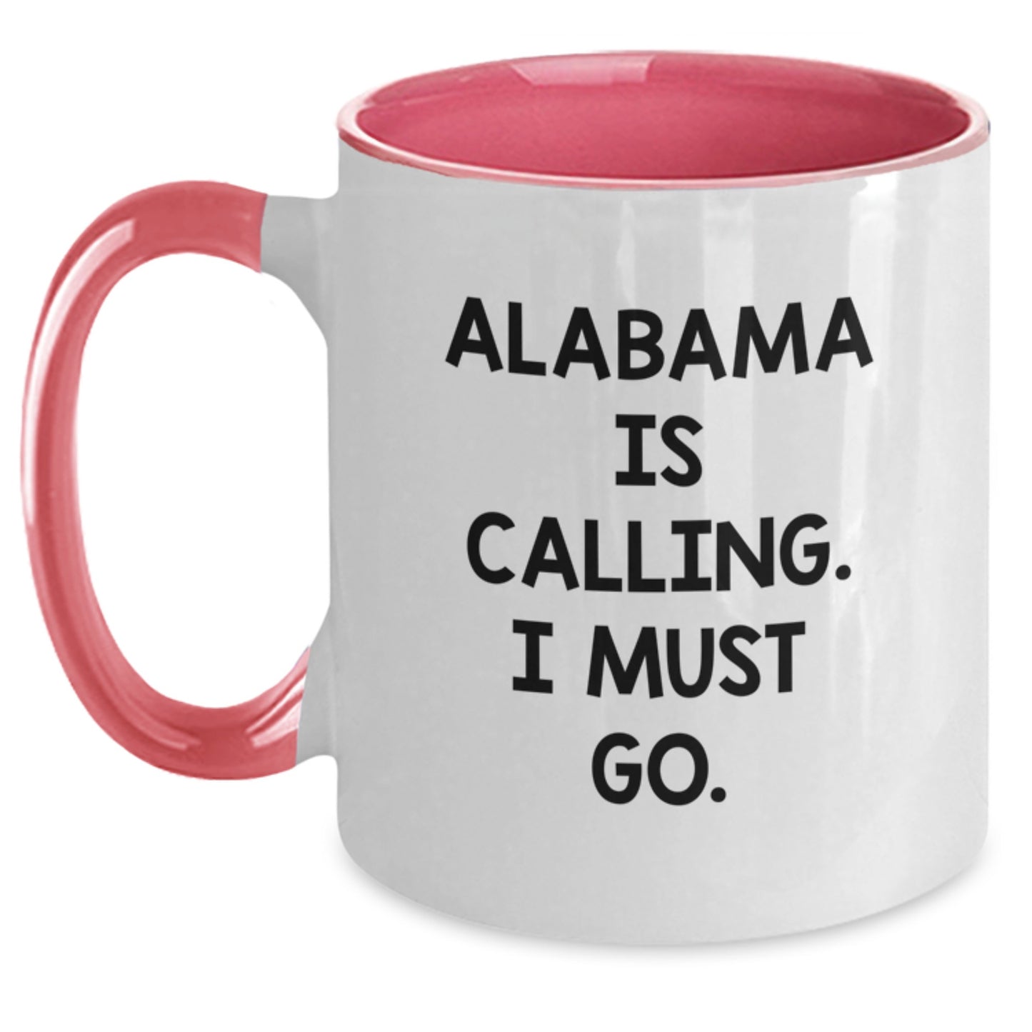 Funny Alabama Two Tone Coffee Mugs Gifts from Friends for Birthday, 'Alabama Is Calling. I Must Go.' Quote, Unique Alabama Alabama State Gifts - Main