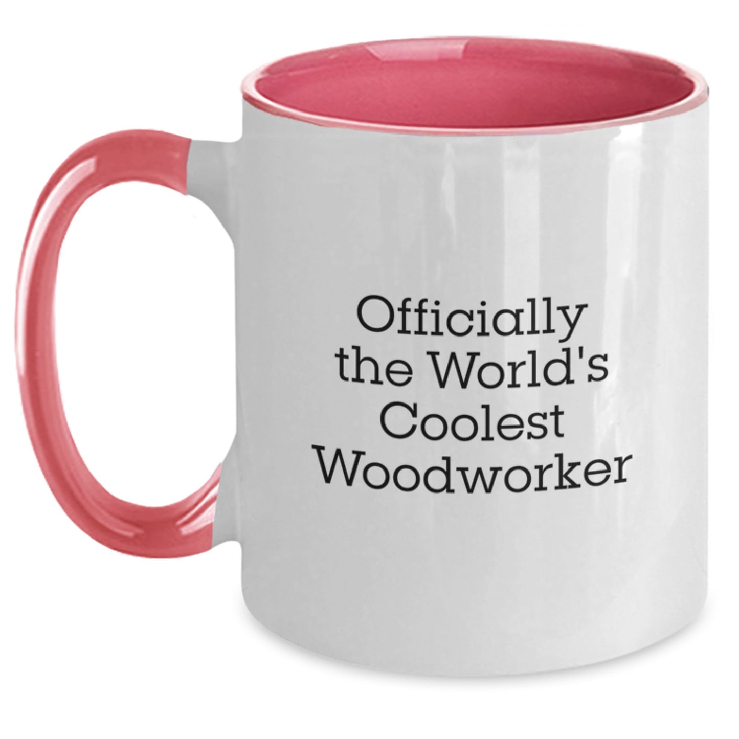 Funny Woodworker Gifts, Two Tone Coffee Mug for Men, Women, Friends, Coworkers, Family - Officially The World's Coolest Woodworker, Graduation Unique Gifts from Men, Women, Friends, Coworkers, Family - Main