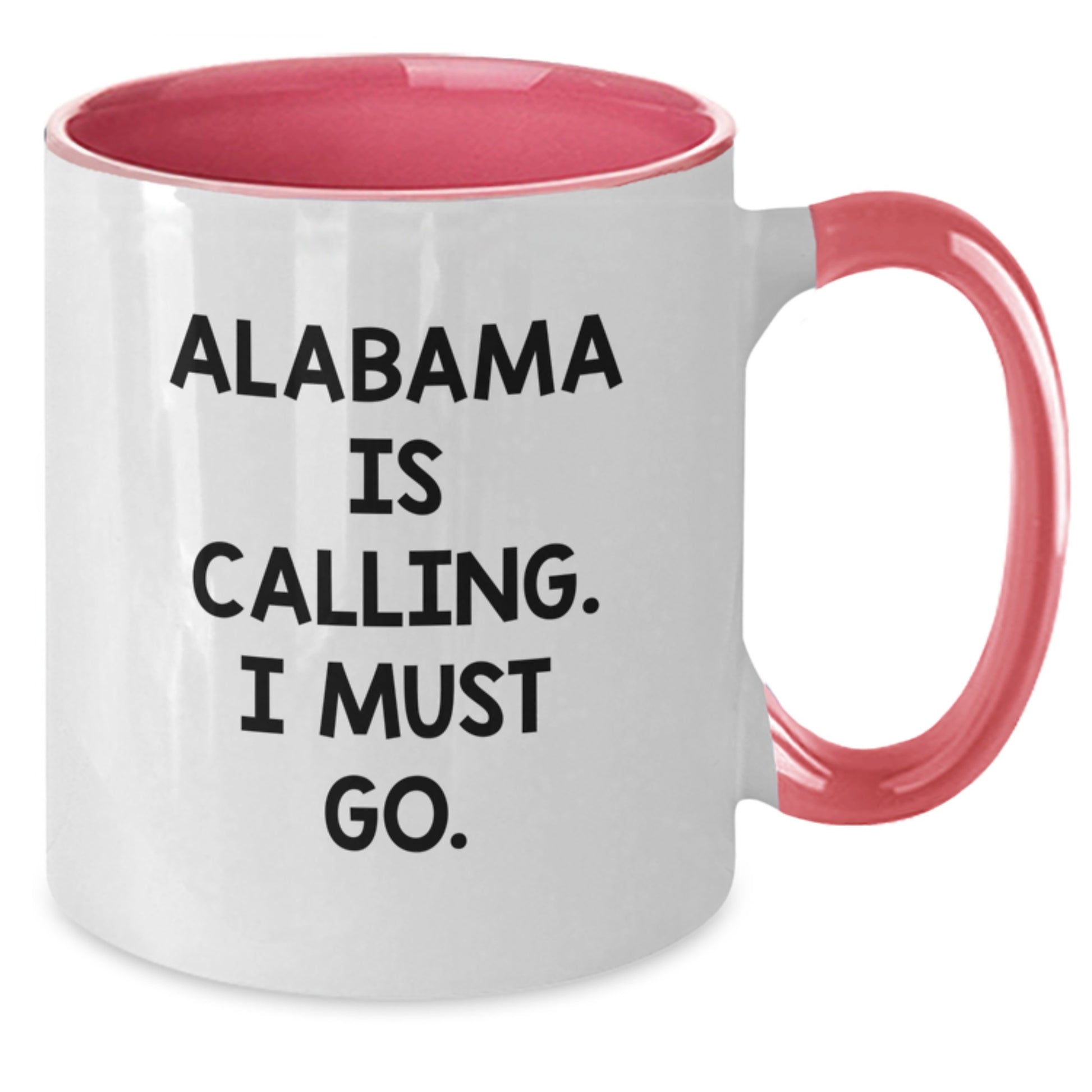 Funny Alabama Two Tone Coffee Mugs Gifts from Friends for Birthday, 'Alabama Is Calling. I Must Go.' Quote, Unique Alabama Alabama State Gifts - Additional
