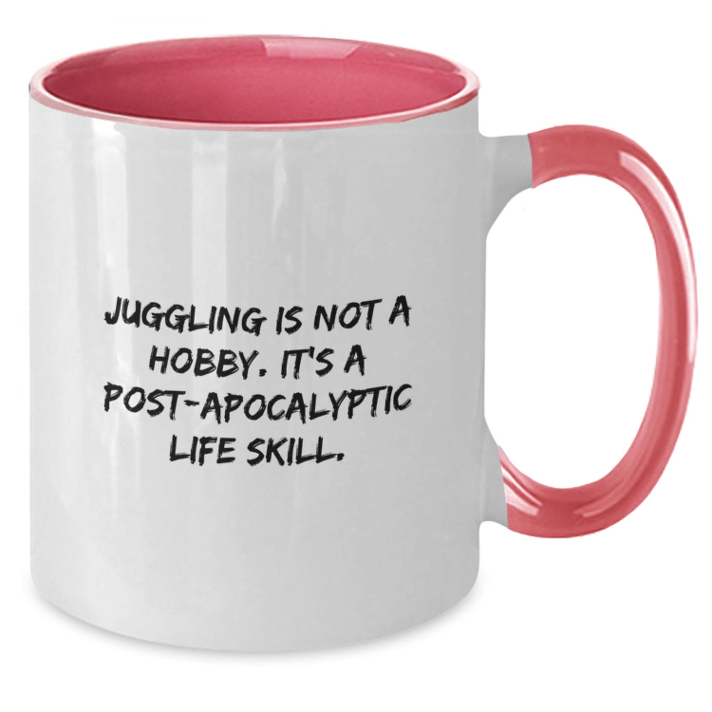 Gifts from Friends for Juggling Enthusiasts - Two Tone Coffee Mug Funny Juggling Quote, Juggling Is Not A Hobby, Unique Christmas Unique Gifts for Men - Additional