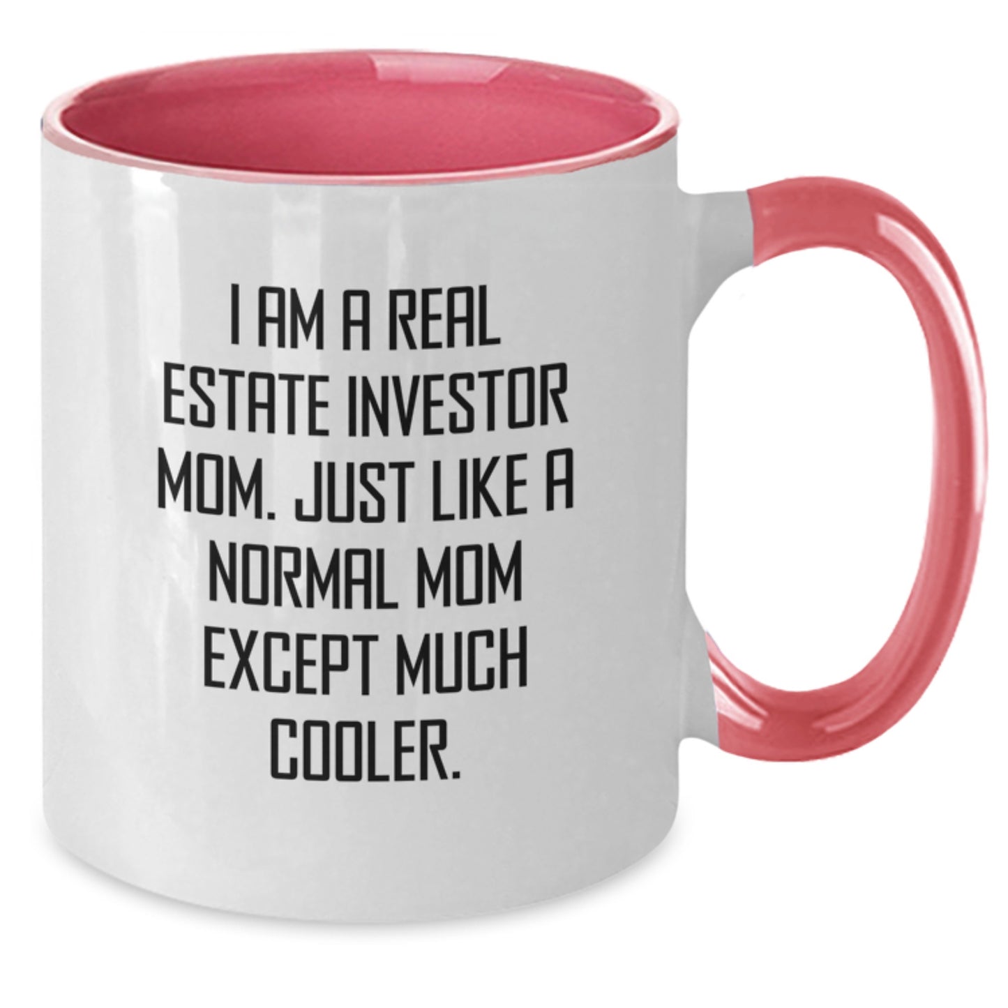 Real Estate Investor Gifts, Funny Inspirational Quote, Two Tone Coffee Mug, Gifts from Mom to Real Estate Investor Grad, Unique Graduation Gifts for Real Estate Investor Women - Additional
