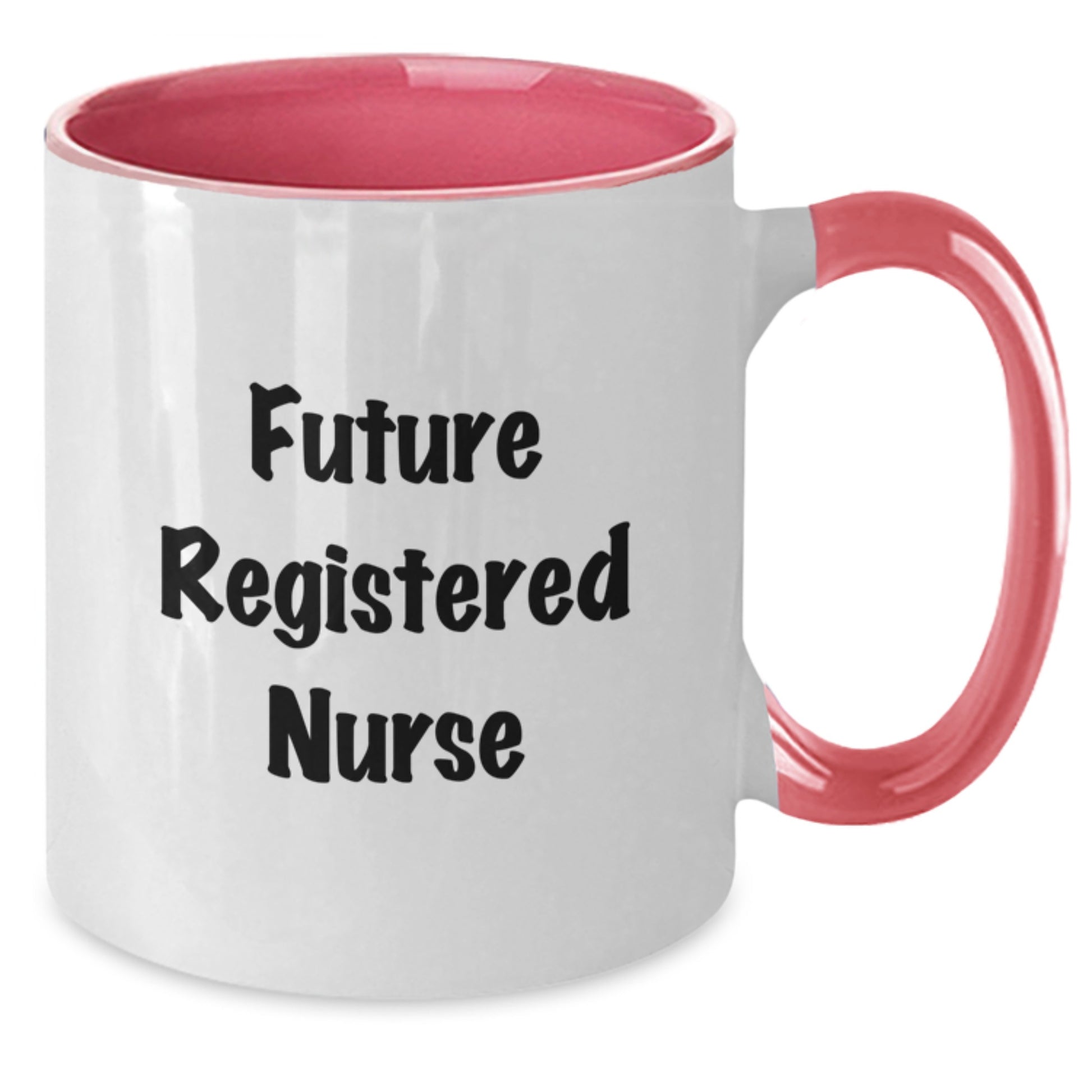 Funny Future Registered Nurse Gifts from Friends for Christmas Unique Coffee Mugs Two Tone Design - Additional
