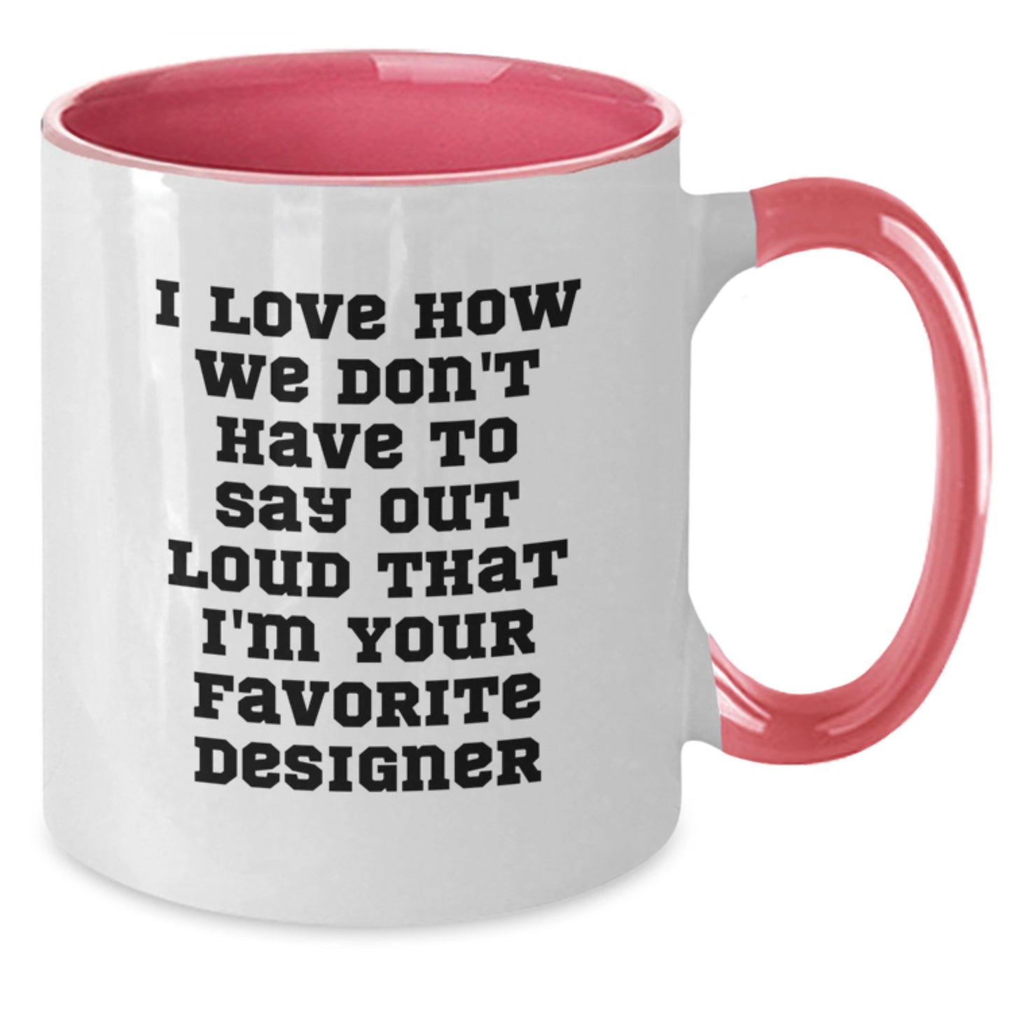 Designer Inspirational Two Tone Coffee Mugs, Funny Gifts from Friends, Family, or Coworkers for Designer Lovers, Unique Christmas Unique Gifts for Him or Her - Additional