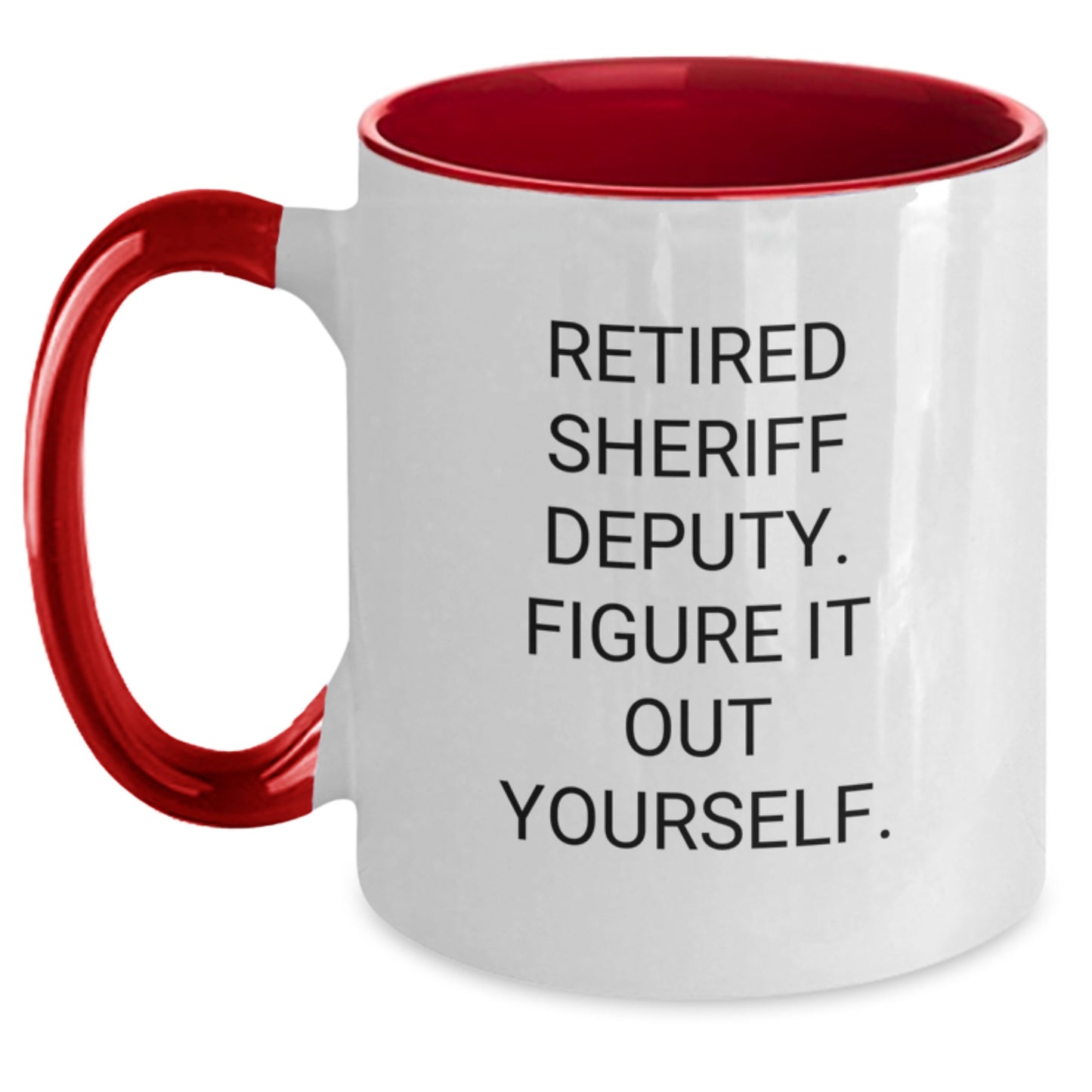 Funny Sheriff Deputy Coffee Mug Gifts from Family, Friends, or Coworkers for Sheriff Deputy Men on Christmas Unique Gifts - Main