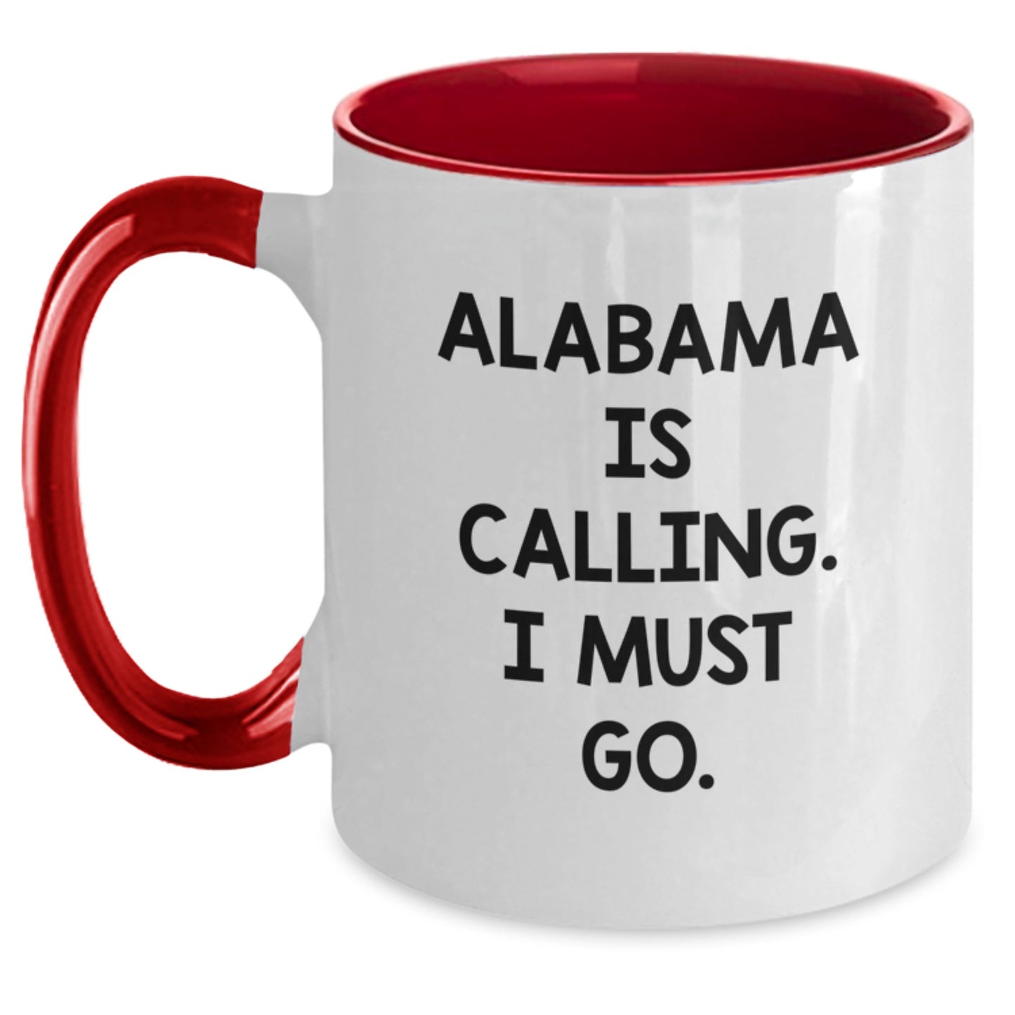 Funny Alabama Two Tone Coffee Mugs Gifts from Friends for Birthday, 'Alabama Is Calling. I Must Go.' Quote, Unique Alabama Alabama State Gifts - Main