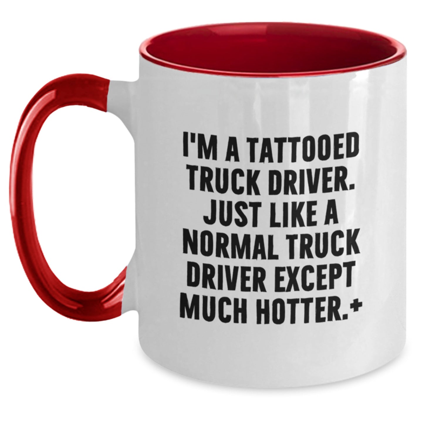 Funny Truck Driver Gifts from Men to Truck Driver Friends - Hot Truck Driver Two Tone Coffee Mug for Christmas Unique Gifts - Main
