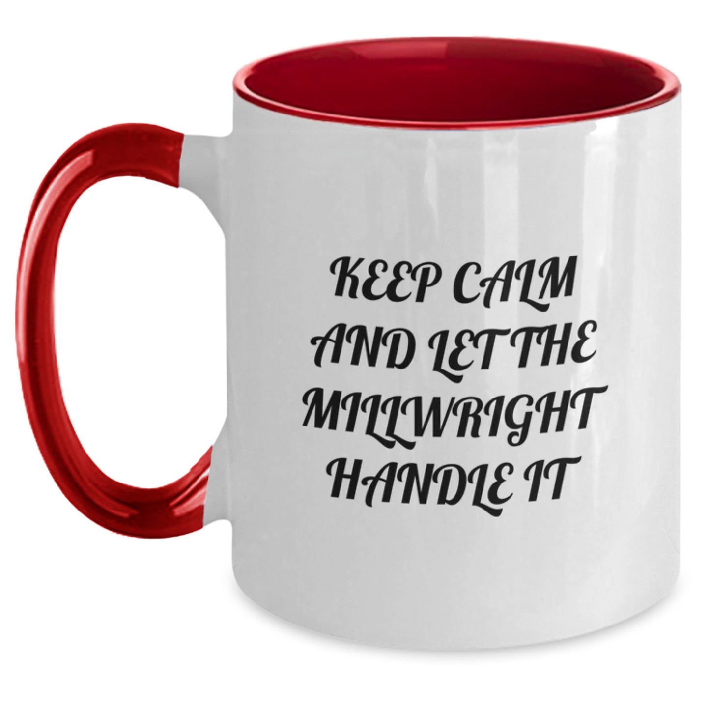 Funny Millwright Gifts from Friends, Unique Two Tone Coffee Mugs for Millwright Men, Christmas Unique Gifts - Main