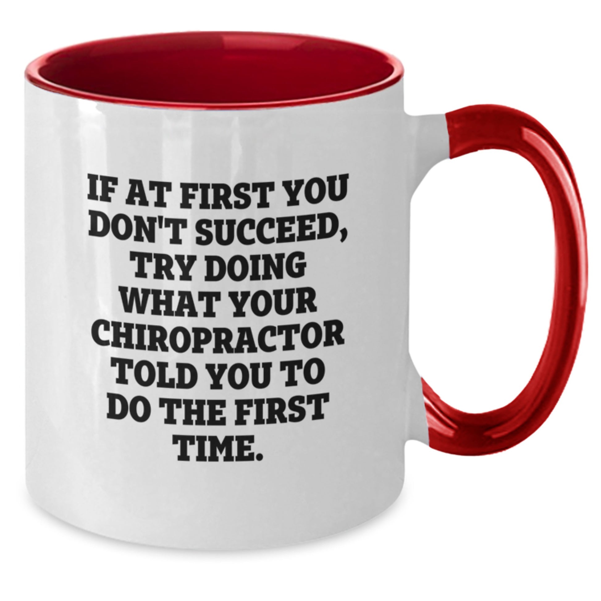 Funny Chiropractor Gifts from Friends for Graduation - Two Tone Coffee Mug - Additional