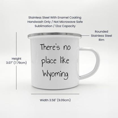 Wyoming Love Camping Mug - There's No Place Like Wyoming - Mallard Moon Gift Shop