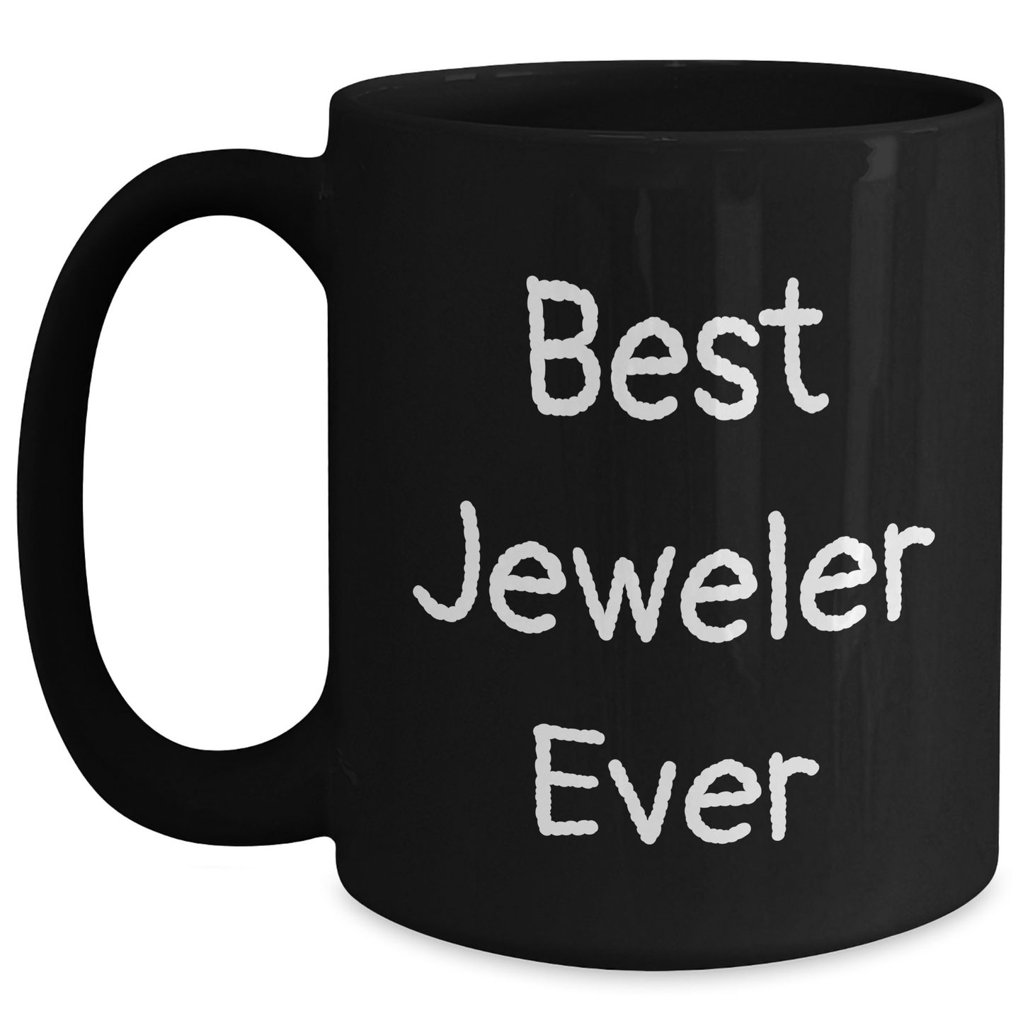 Funny Jeweler Gifts from Friends and Family, Best Jeweler Ever Graduation Mugs, Black Coffee Mug for Men and Women - Main