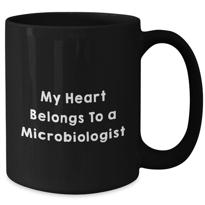 Funny Microbiologist Gifts, My Heart Belongs To A Microbiologist, Black Coffee Mug, Graduation Unique Gifts from Friends, Gifts for Microbiologists, Men, Women, Coworkers, Family - Additional