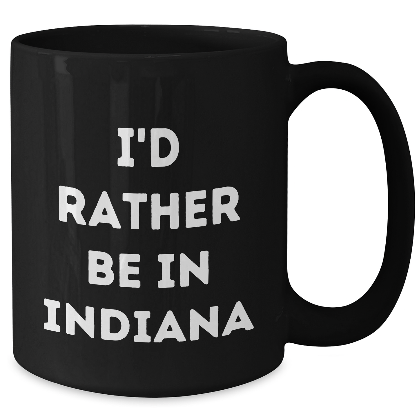 Indiana Lovers' Funny Quote Black Coffee Mug, Gifts from Friends for Indiana Men, Unique Fathers Day Unique Gifts - Additional