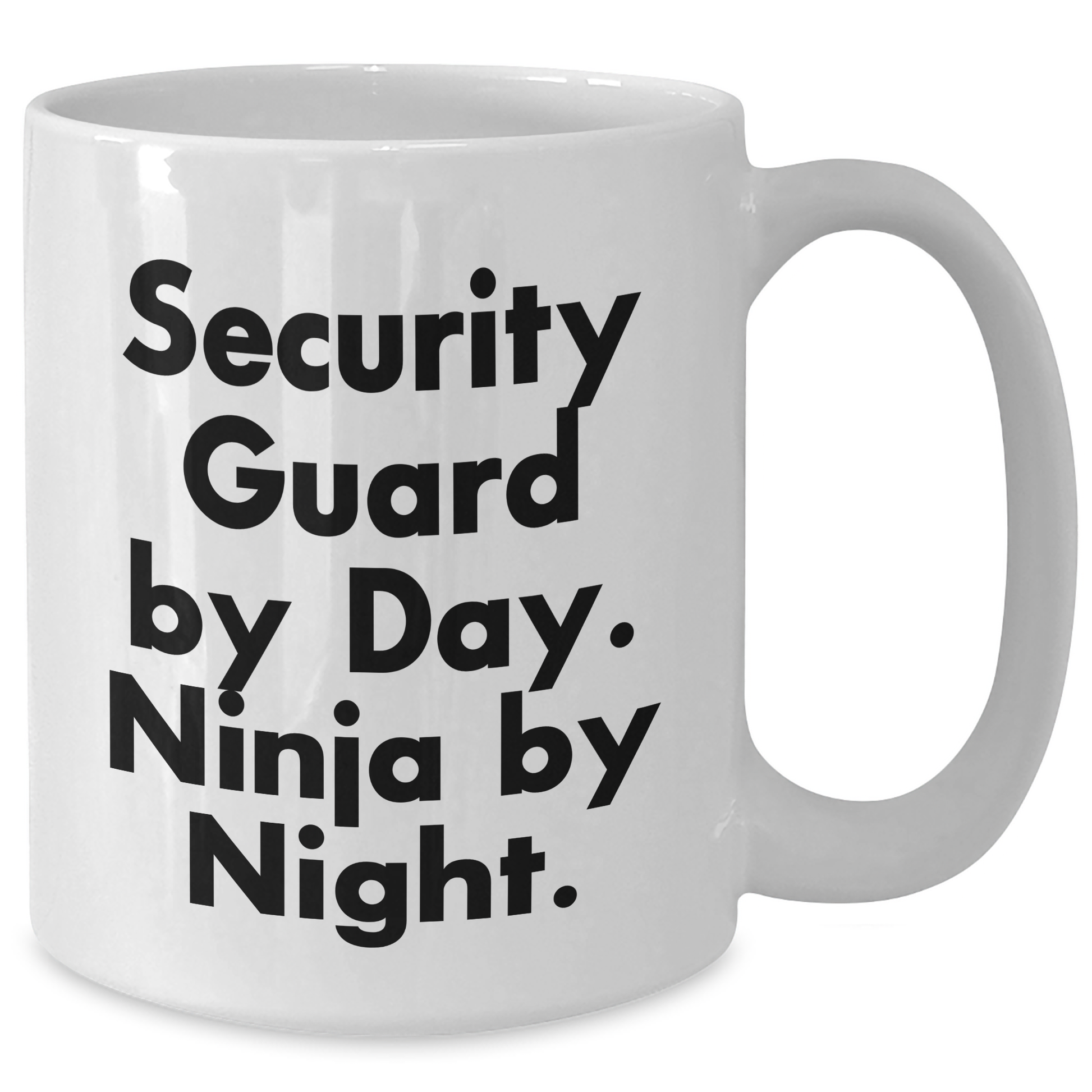 Inspirational Security Guard Gifts for Graduation - White Coffee Mugs with Funny Quote 'Security Guard By Day. Ninja By Night.' from Friends, Gifts for Security Guards - Additional