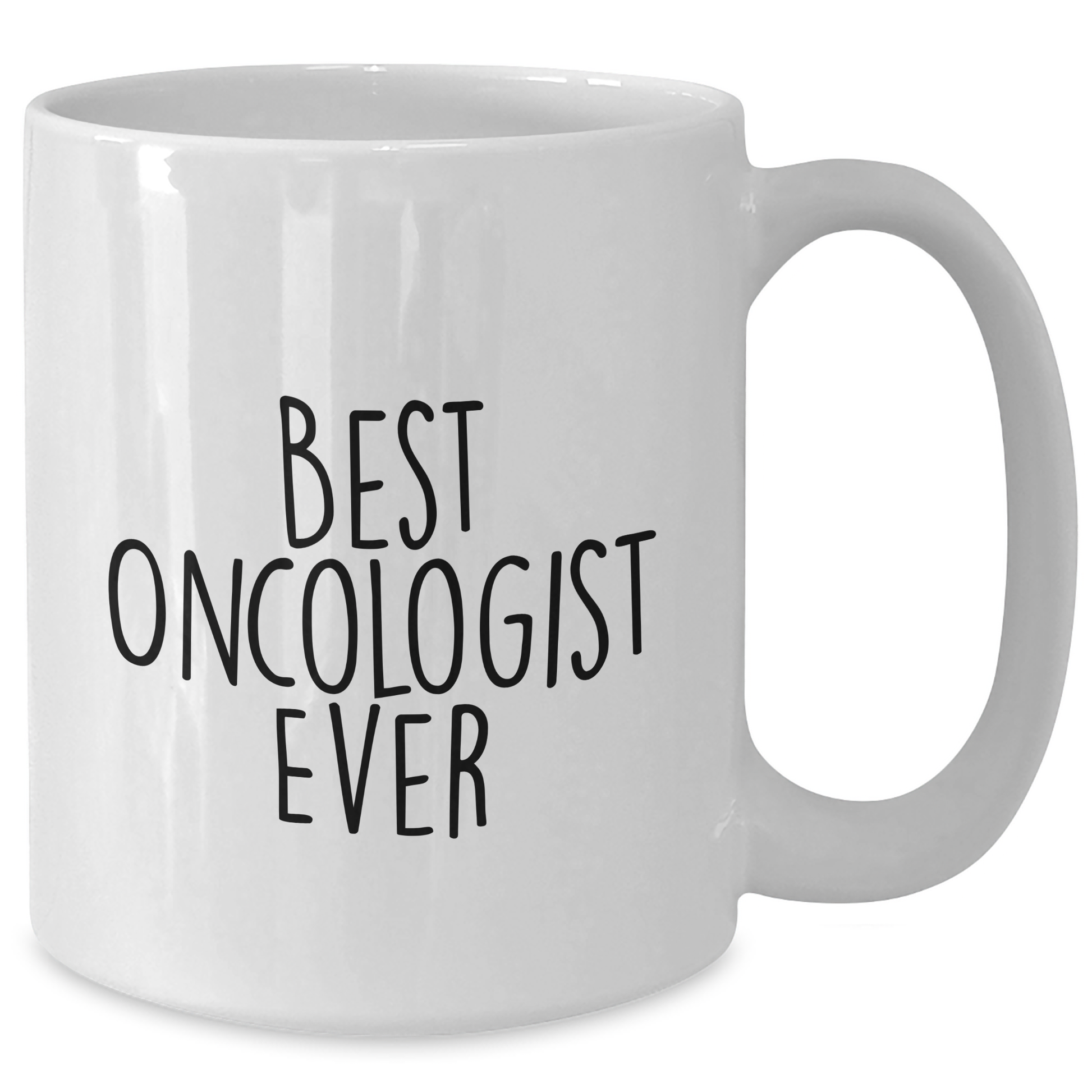 Oncologist Gifts from Men to Best Oncologist Ever White Coffee Mug Funny Quote for Mother's Day Unique Gifts - Additional