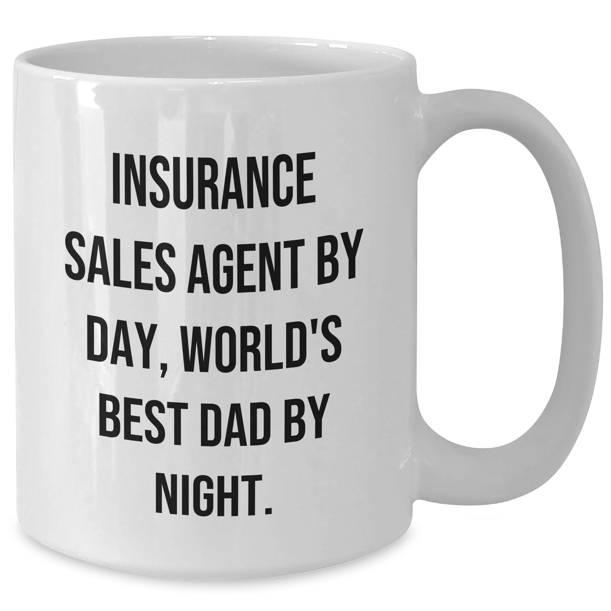 Insurance Sales Agent Gifts, Funny Quotes, White Coffee Mugs for Fathers Day, Gifts from Men, Gifts for Insurance Sales Agent - Additional