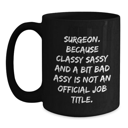 Funny Gifts for Surgeons, Unique Black Coffee Mugs from Friends to Family, Christmas Unique Gifts for Men, Women, and Coworkers - Main