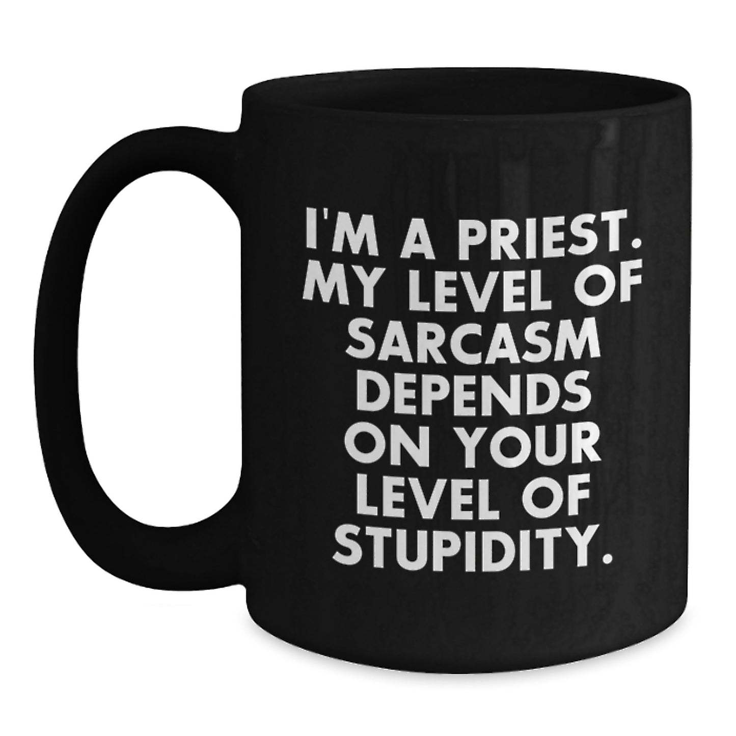 Funny Priest Gifts for Men, Priest Black Coffee Mug, I'm A Priest, Humorous Christmas Unique Gifts from Friends to Priest - Main
