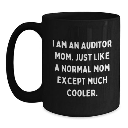 Funny Auditor Mom Gifts for Men Women Friends Coworkers Family - Black Coffee Mug - Christmas Unique Presents - Main
