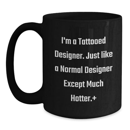Designer Gifts Funny Quote Black Coffee Mugs from Friends to Designer, Birthday Unique Gifts for Designer Enthusiasts - Main