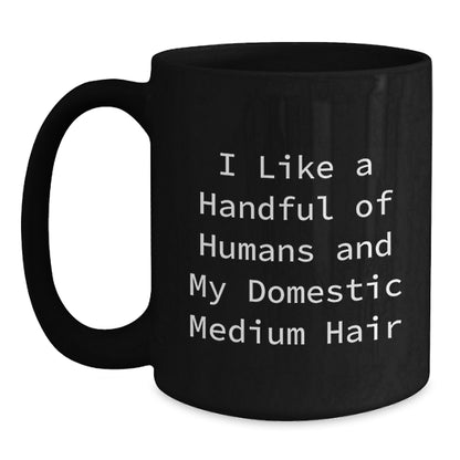 Funny Domestic Medium Hair Cat Gifts from Men, Women, Friends to Family, Black Coffee Mug for Christmas Unique Presents - Main