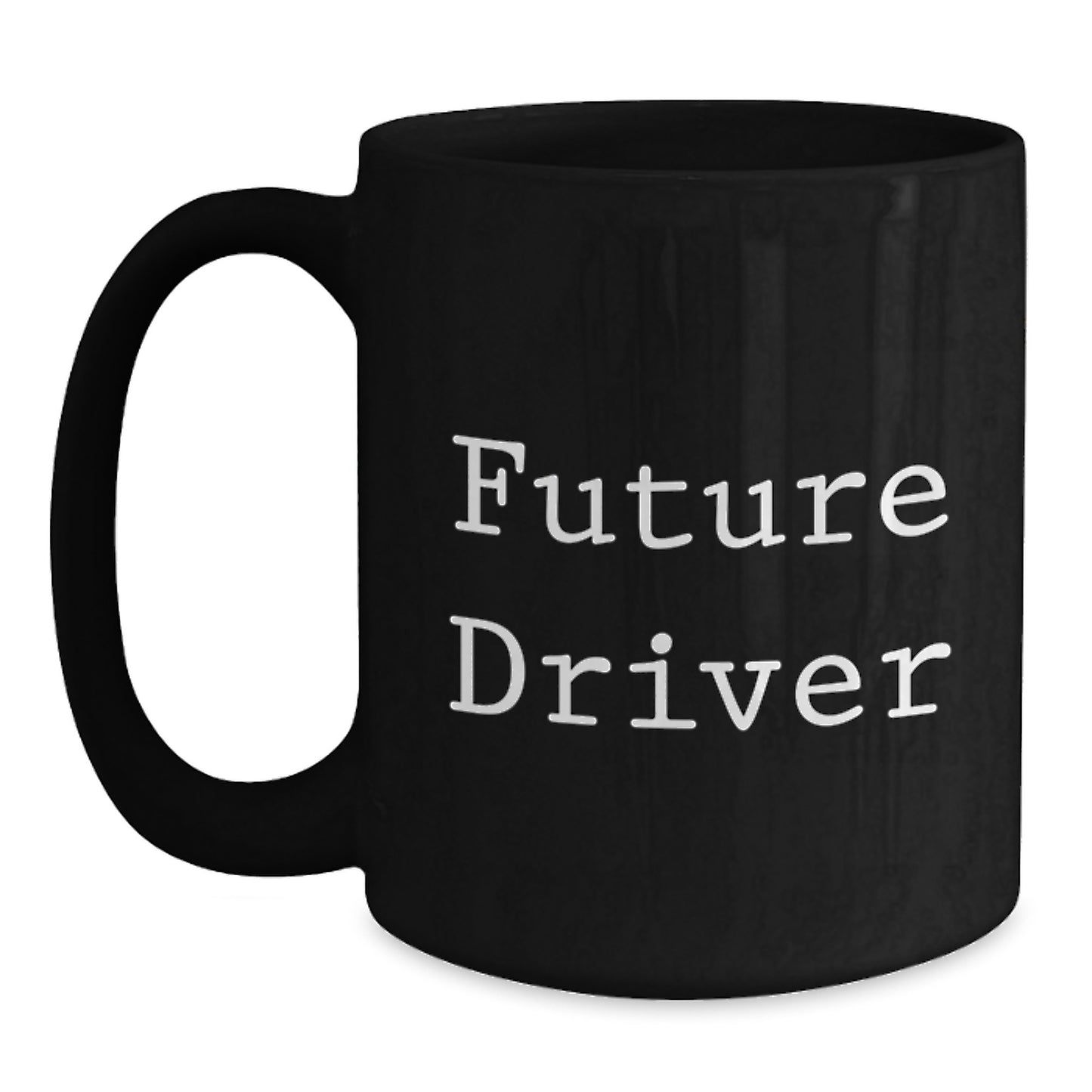 Funny Driver Gifts for Him, Future Driver Coffee Mug Black, Christmas Unique Mugs for Driver Friends Family - Main