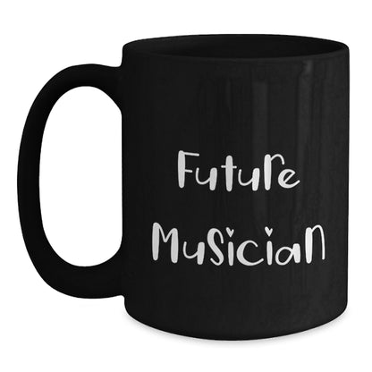Funny Musician Future Quotes Gifts from Friends for Birthday Black Coffee Mug - Main