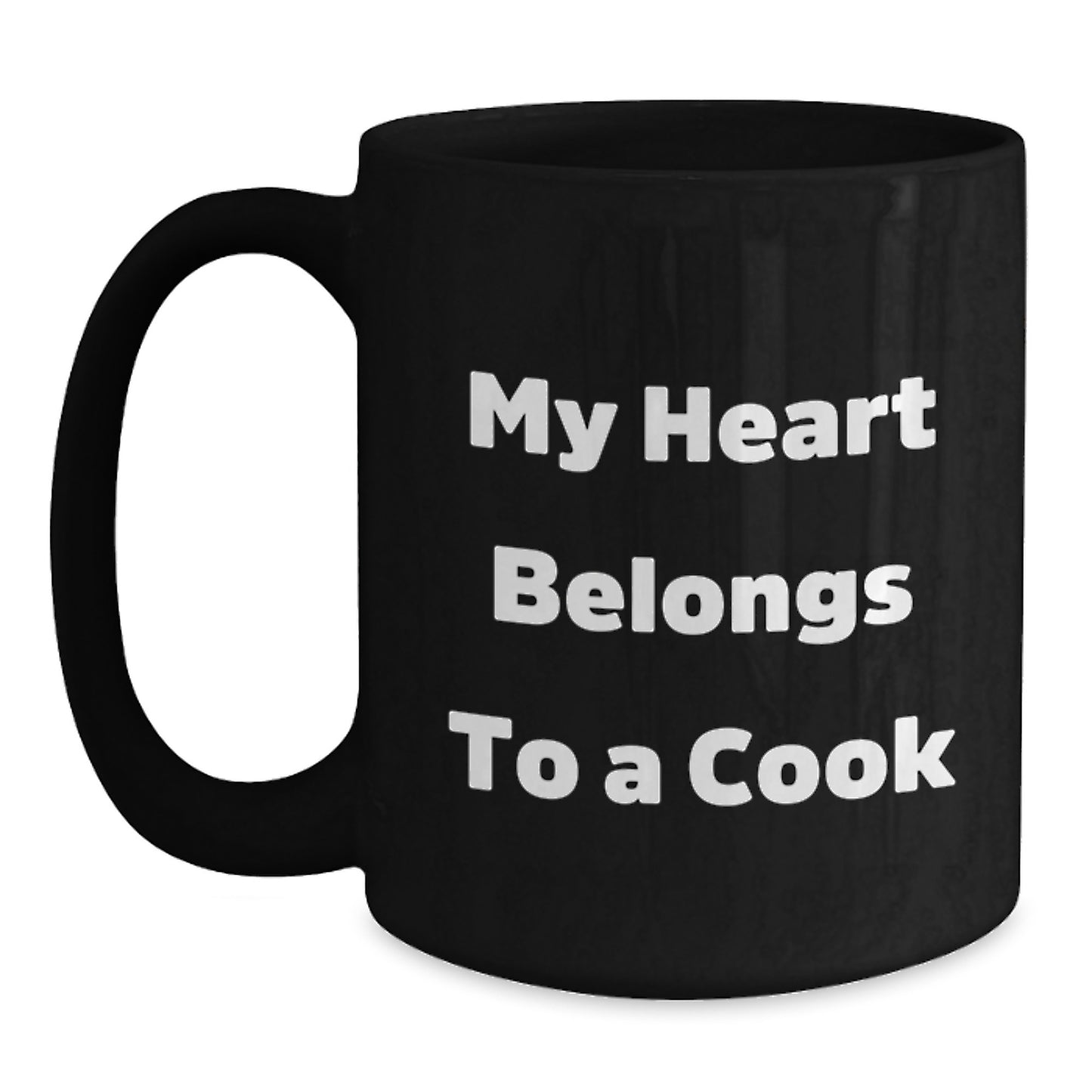 Funny Cook Gifts from Friends for Graduation - My Heart Belongs To A Cook, Black Coffee Mug, Unique Celebration - Main