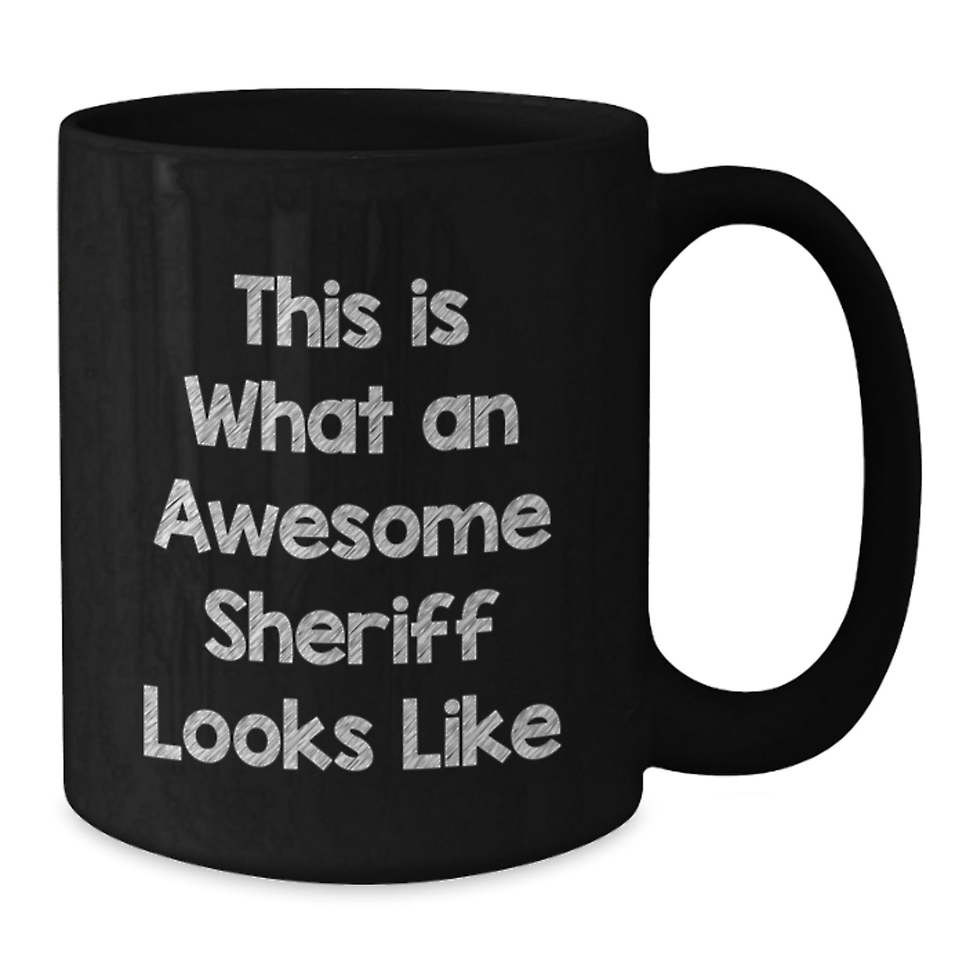 Funny Sheriff Gifts, Sheriff Black Coffee Mug, Graduation Unique Gifts from Friends, Sheriff Mug Quote 'This Is What An Awesome Sheriff Looks Like' - Additional