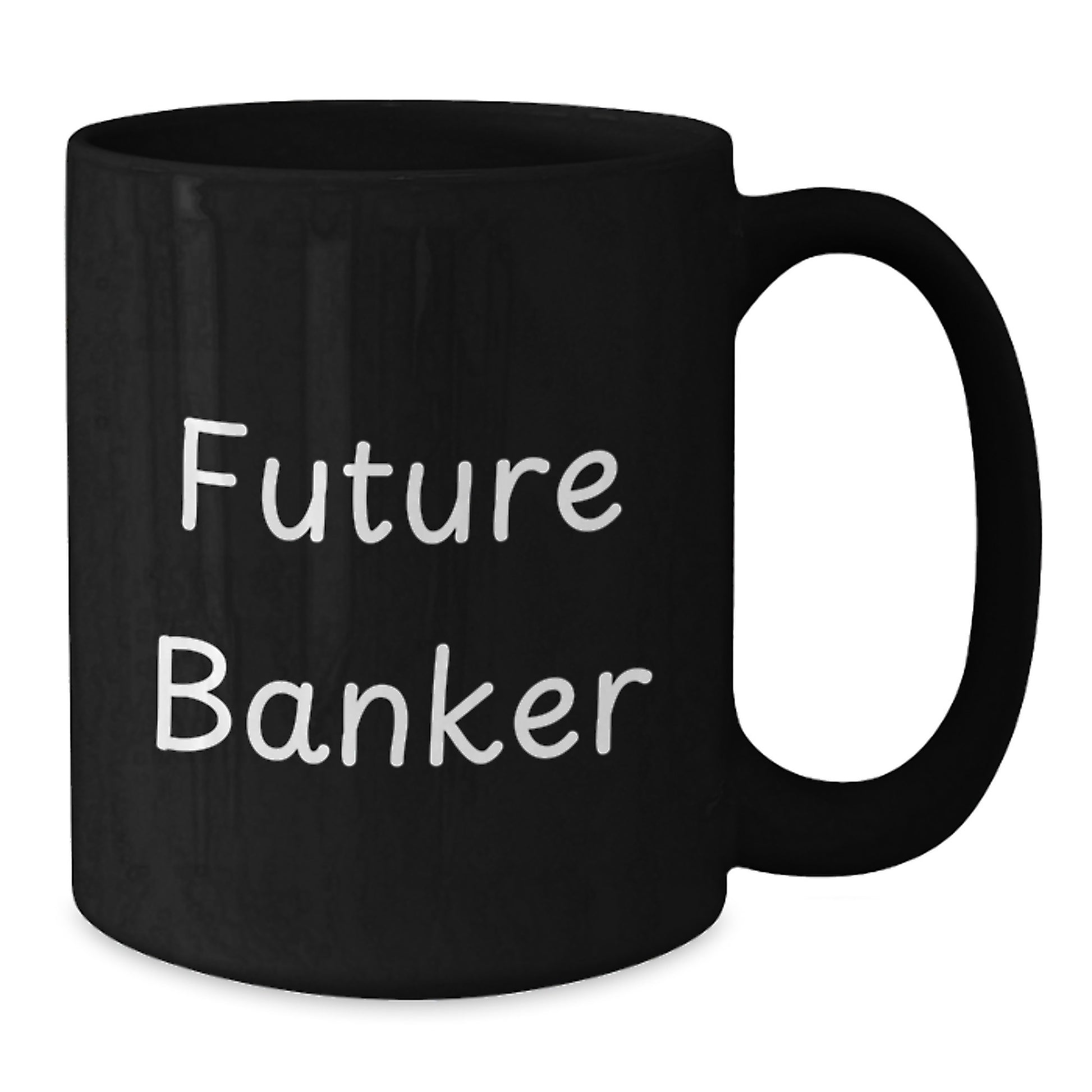 Funny Future Banker Black Coffee Mug Gifts from Friends, Coworkers, Family - Birthday Unique Gifts for Banker - Additional