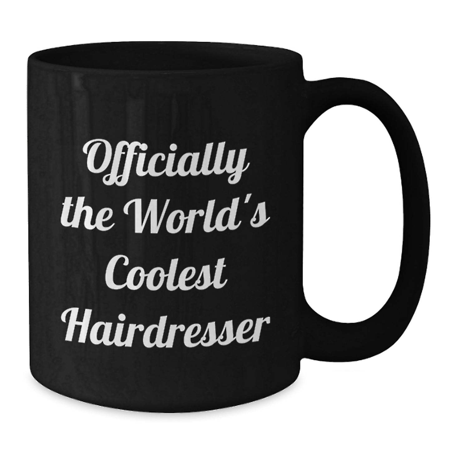 Funny Hairdresser Gifts from Friends for Hairdresser, Officially The World's Coolest Hairdresser, Black Coffee Mug for Graduation Unique Gifts - Additional