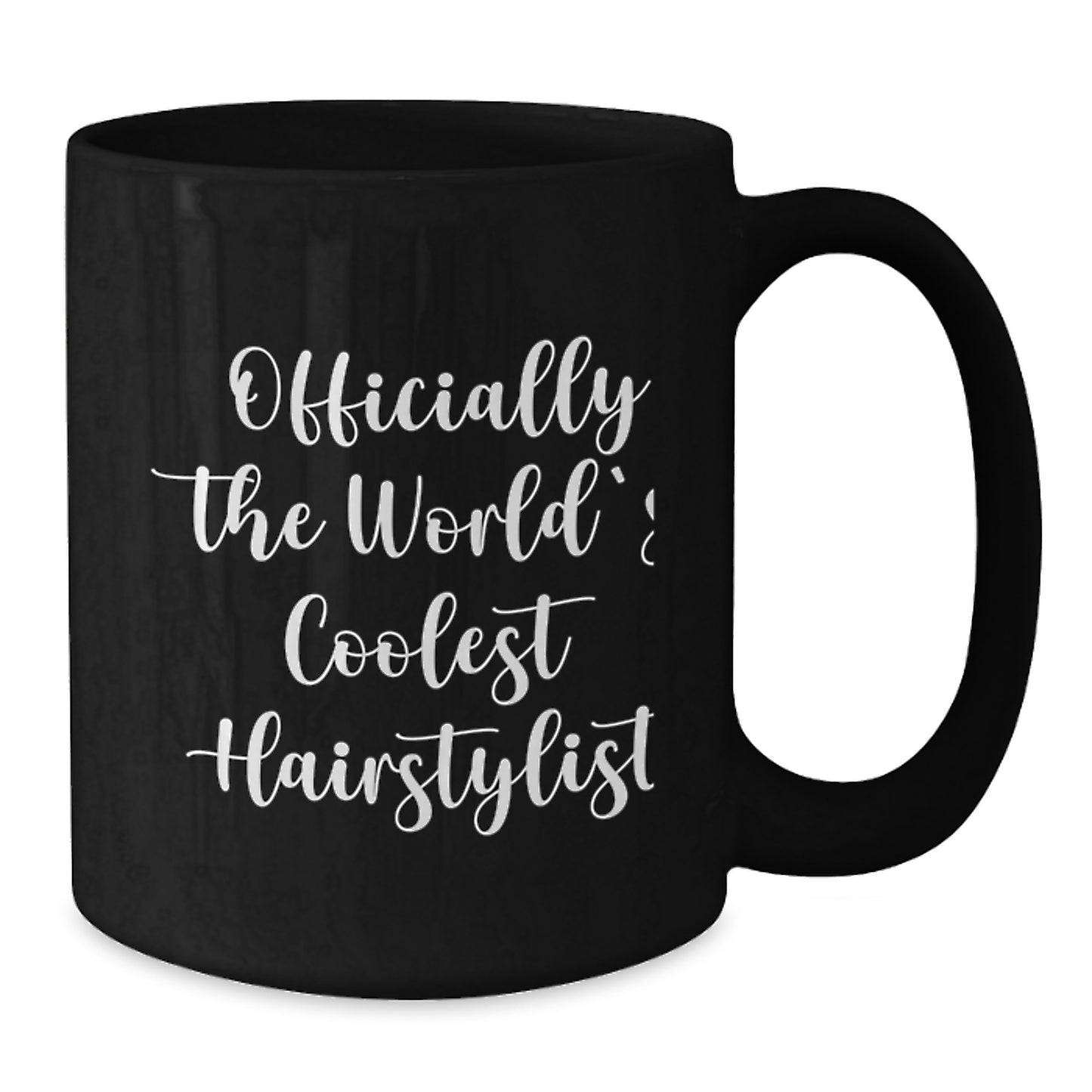 Funny Hairstylist Gifts from Friends, Cute Black Coffee Mug for Hairstylist, Officially the World's Coolest Hairstylist, Graduation Unique Gifts - Additional