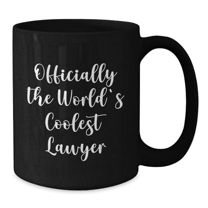 Funny Lawyer Black Coffee Mug, Officially The World's Coolest Lawyer Gifts from Friends for Lawyer - Additional