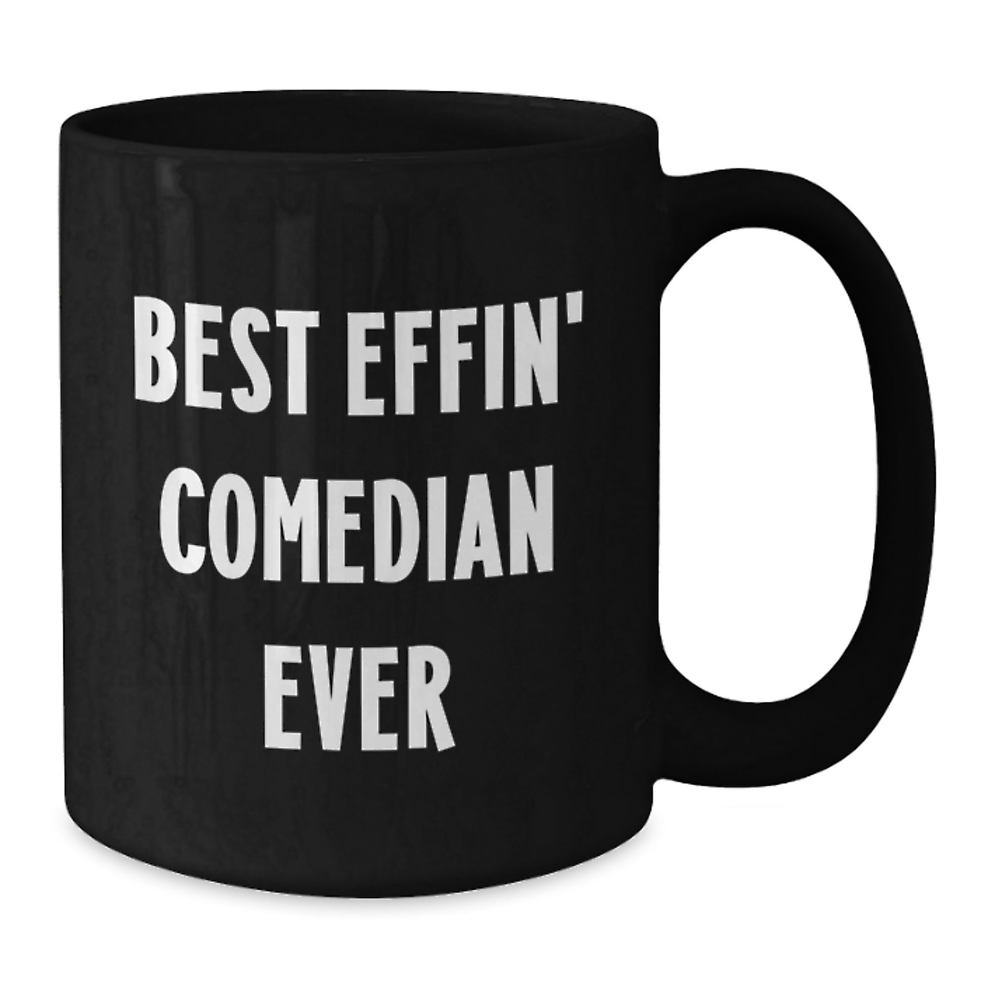 Funny Comedian Gifts for Friends, Comedian Lover Gifts from Family, Best Effin' Comedian Ever Black Coffee Mug, Christmas Unique Mugs for Men Women - Additional