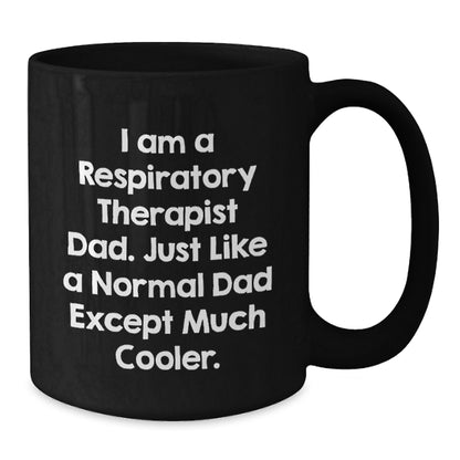 Unique Gifts from Friends for Respiratory Therapist Dad Christmas Fun Black Coffee Mugs - Additional