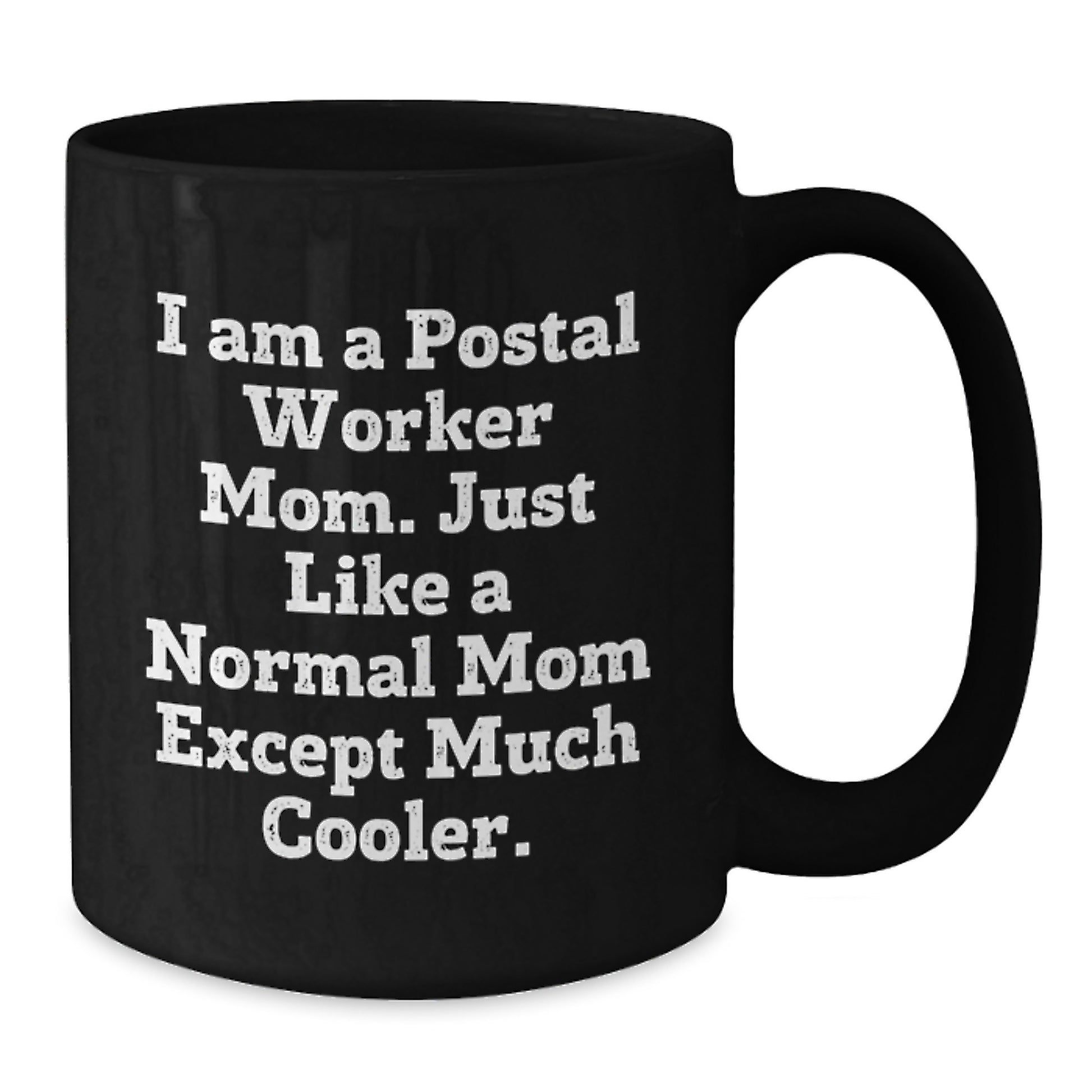 Funny Gift for Postal Worker Mom Black Coffee Mugs Gifts from Family Friends to Family Friends Postal Worker Gifts for Christmas Unique - Additional