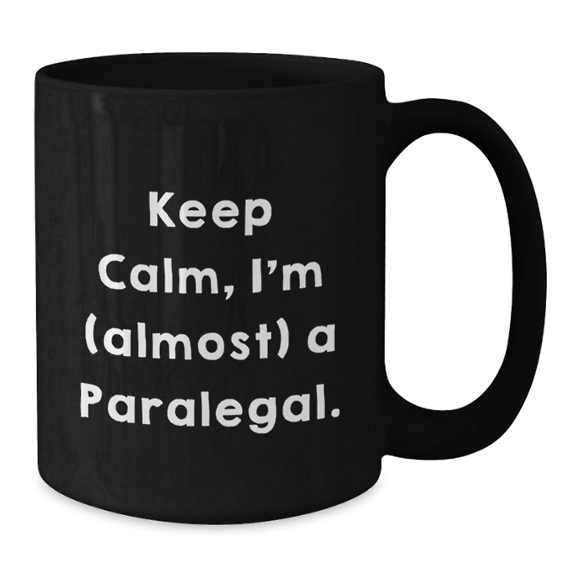 Paralegal Gifts from Friends and Family, Keep Calm I'm (almost) A Paralegal Black Coffee Mug for Paralegal Enthusiasts This Christmas - Additional