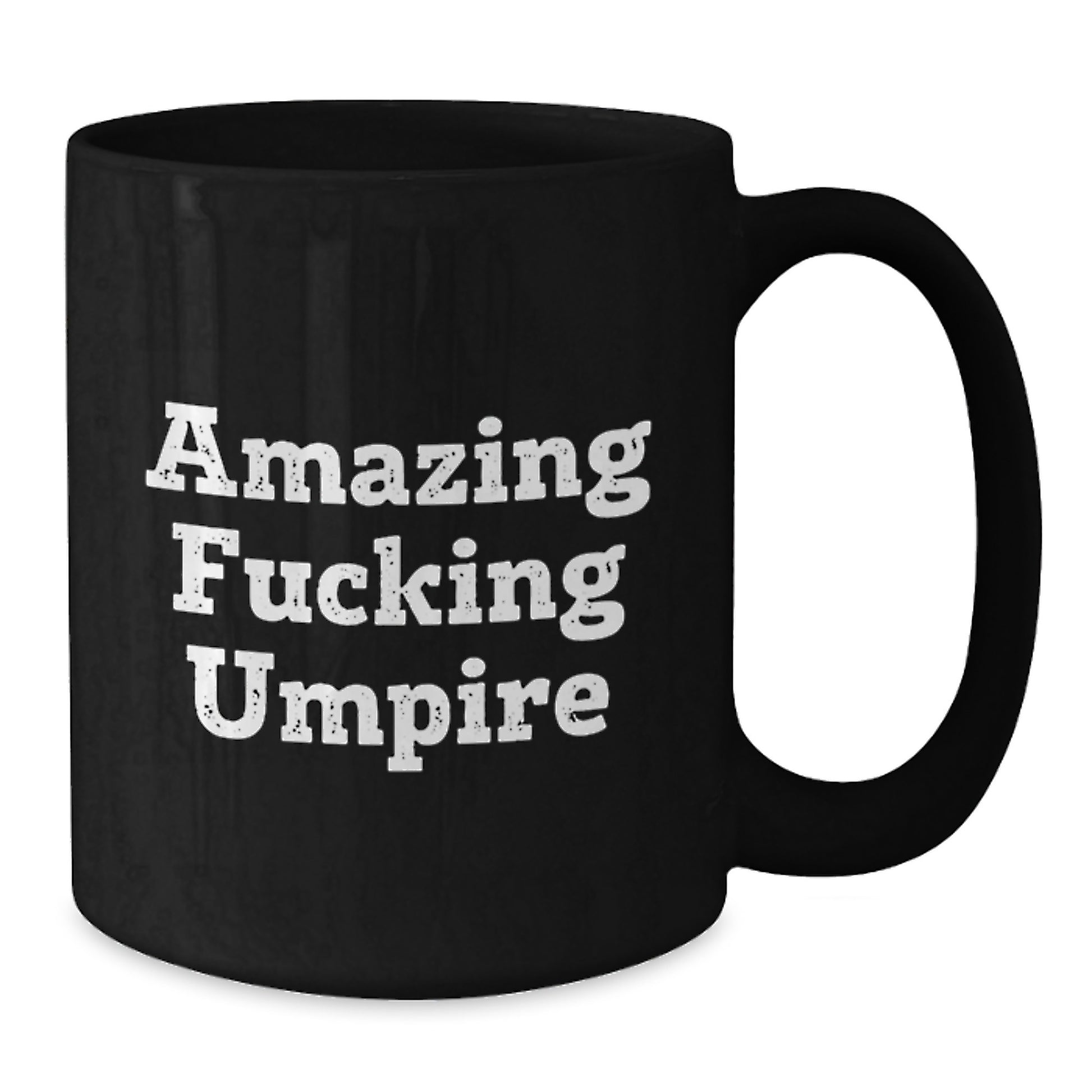 Funny Umpire Gifts for Men - 'Amazing F--king Umpire' Black Coffee Mug, 11oz or 15oz, Christmas Unique Gifts from Friends to Lovers of Baseball - Additional
