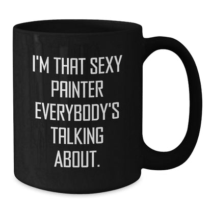 Funny Painter Gifts from Friends to Coworkers Black Coffee Mug for Painter Graduation Unique Gifts - Additional