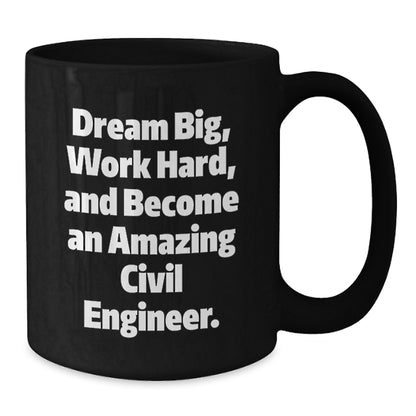 Motivational Civil Engineer Gifts for Men, Funny Black Coffee Mug, Christmas Unique Presents for Friends - Additional