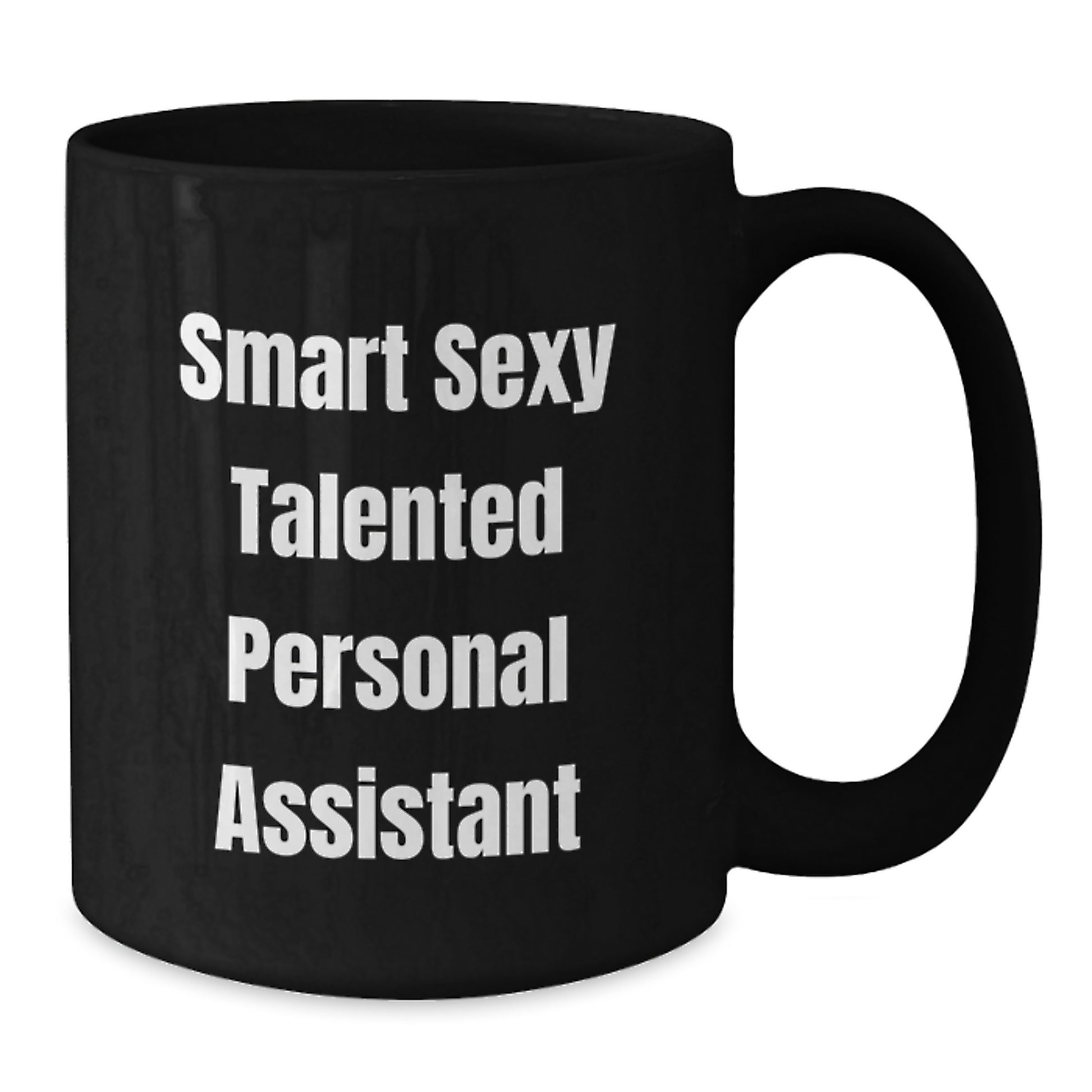 Smart Sexy Talented Personal Assistant Gifts from Friends for Graduation Unique Personal Assistant Black Coffee Mug, Funny Quote, 'She's the Boss' - Additional