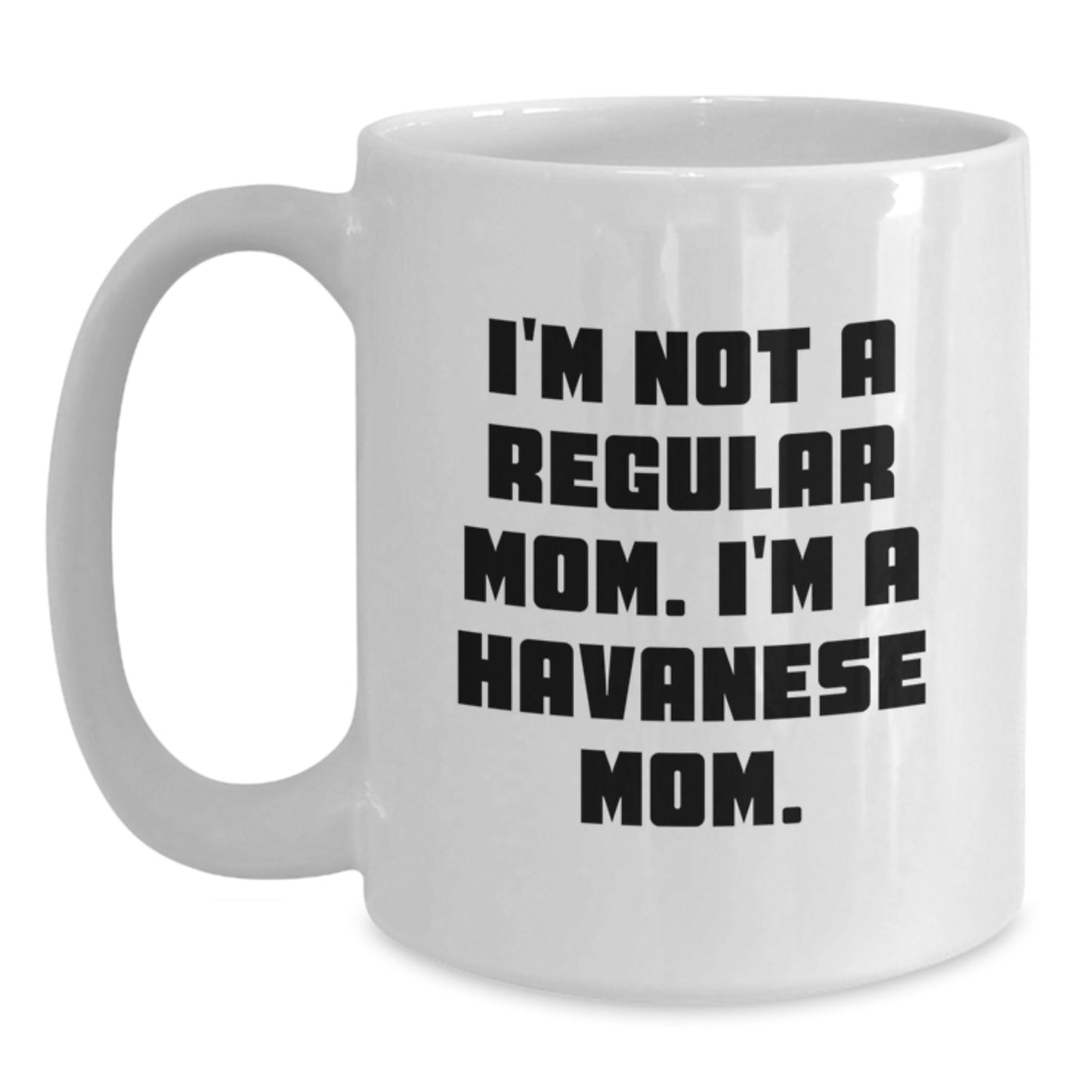 Funny Havanese Dog Mom Gifts from Friends, White Coffee Mug for Havanese Dog Lover, Christmas Unique Present - Main
