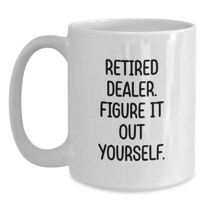 Funny Quote Gifts from Friends for Dealer White Coffee Mugs Christmas Unique Presents - Main