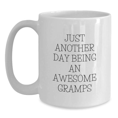 Funny Gramps Gifts for Men, White Coffee Mug, Just Another Day Being An Awesome Gramps, Perfect Christmas Unique Gifts from Family - Main