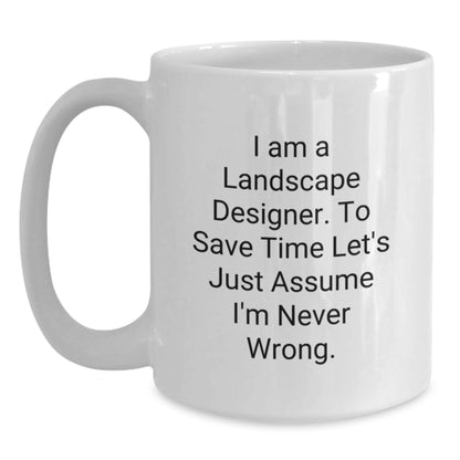 Unique Gifts from Friends and Family for Landscape Designers - Funny White Coffee Mugs - Christmas Unique Ideas for Men Women Coworkers - Main