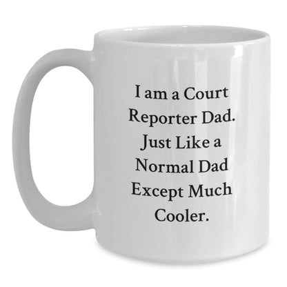 Funny Court Reporter Gifts for Men, Court Reporter Dad White Coffee Mug, I'm a Court Reporter Dad, Unique Christmas Unique Gifts from Dad - Main