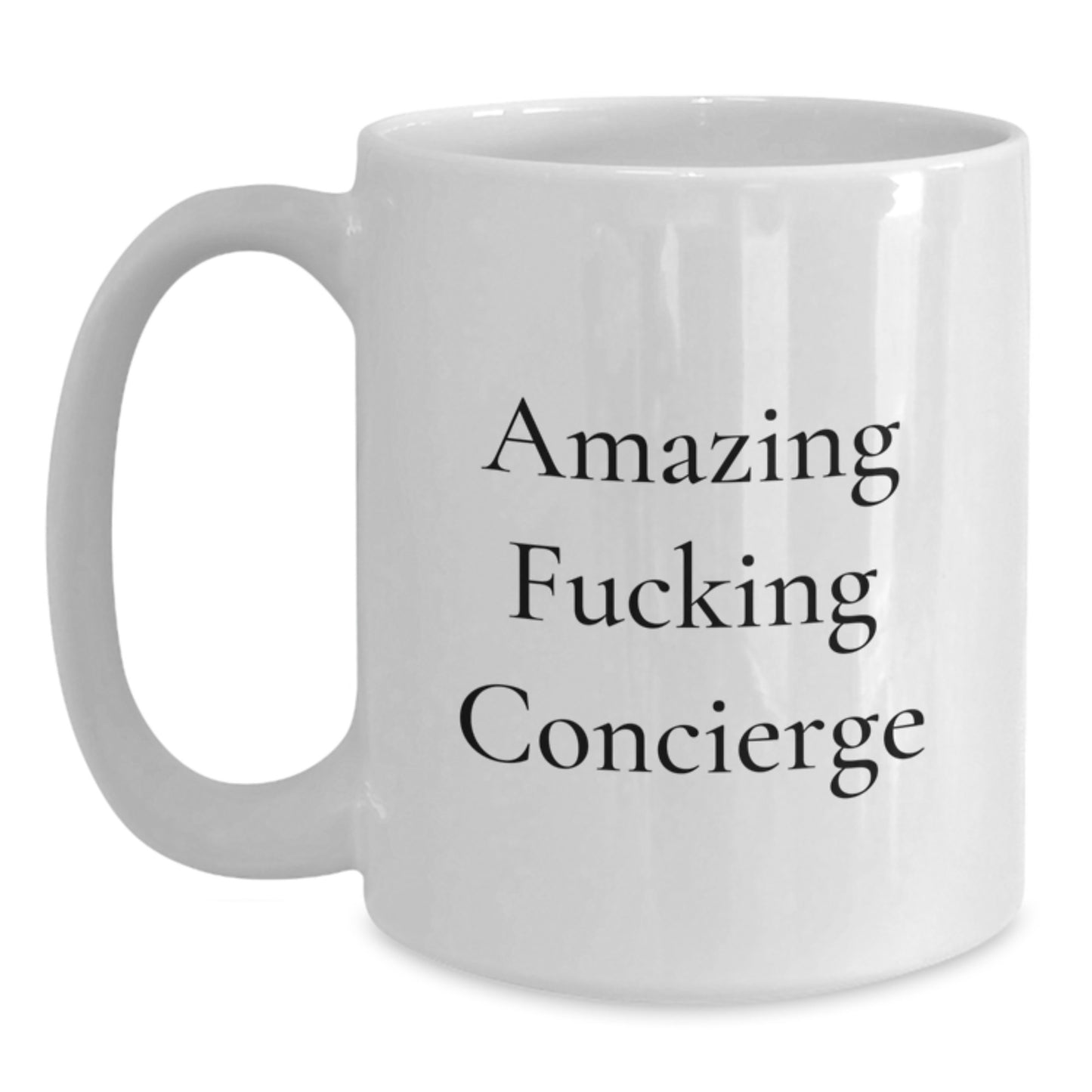 Gifts from Friends and Family for the Amazing Concierge White Coffee Mug - Funny Quote for Christmas Unique Gifts - Main