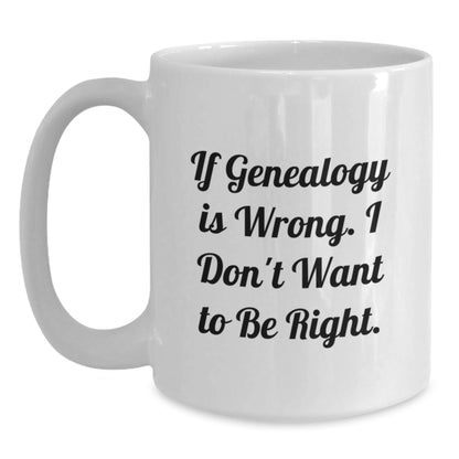 Funny Genealogy Gifts for Genealogy Enthusiasts from Friends, White Coffee Mug for Christmas Unique Gifts - Main